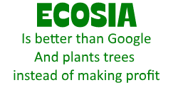 Ecosia is better than Google and is planting trees instead of making profit